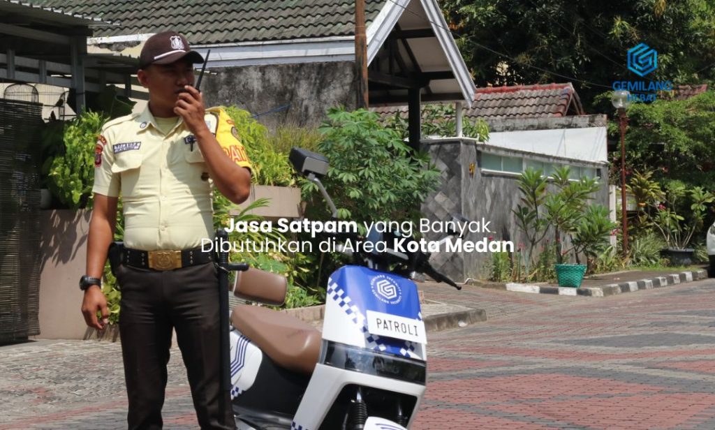jasa satpam yang dibutuhkan di kota medan